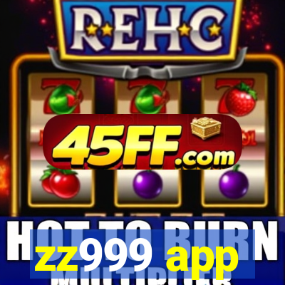 zz999 app